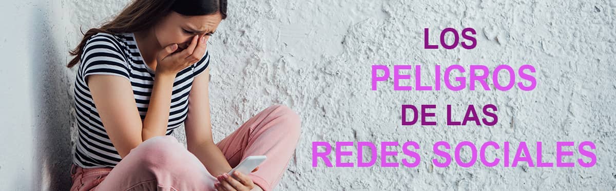 LOS PELIGROS DE LAS REDES SOCIALES